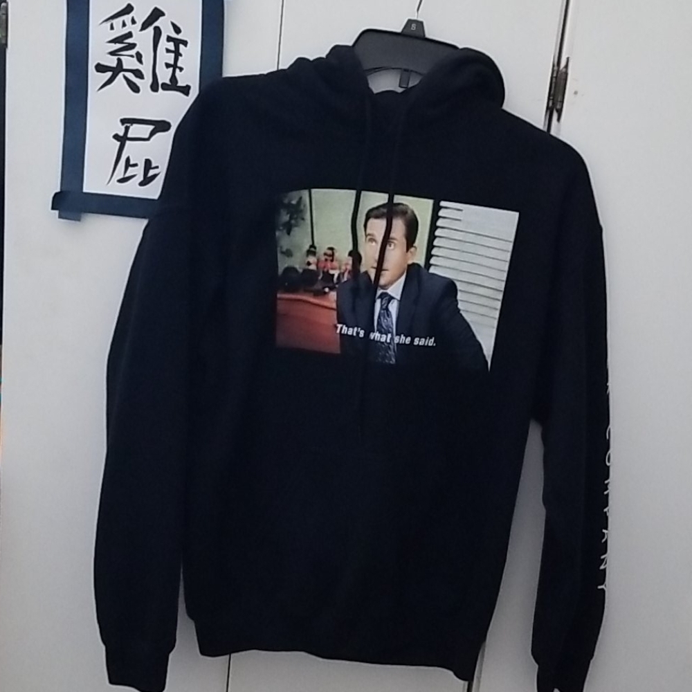 "That's what she said" Office hoodie